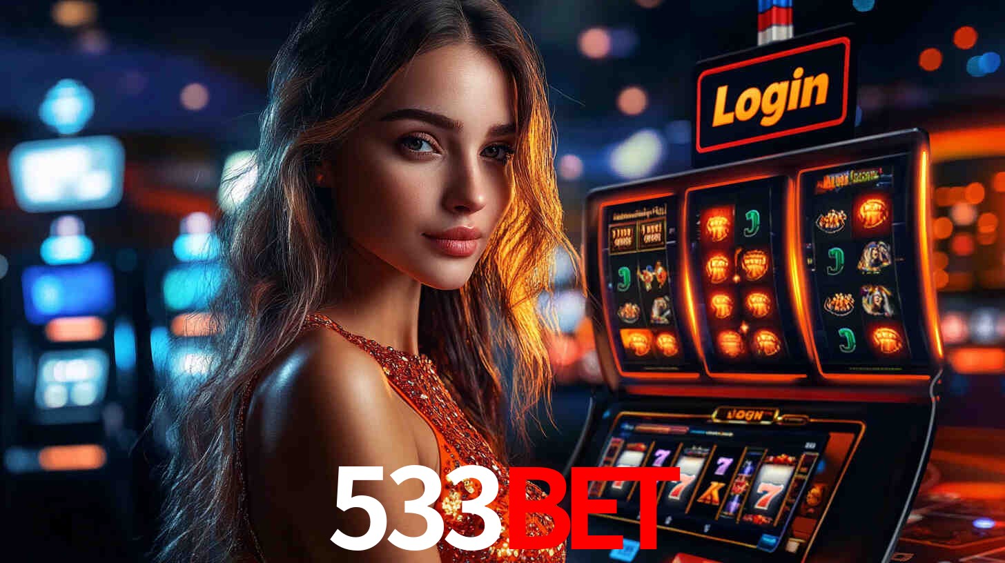 533Bet: Jogos de Caça-Níqueis-Altas Recompensas, Roleta-Velocidade, Blackjack-Desafios Máximos